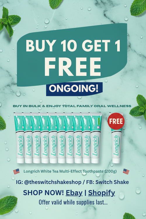 Promotional poster for Longrich White Tea Multi-Effect Toothpaste with a buy 10 get 1 free offer.